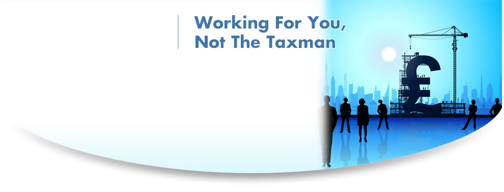 Working For You, Not The Taxman