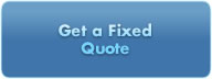 Get a Fixed Quote